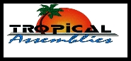 Tropical Assemblies